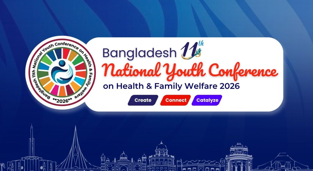 Bangladesh 11th National Youth Conference  on Health & Family Welfare 2026